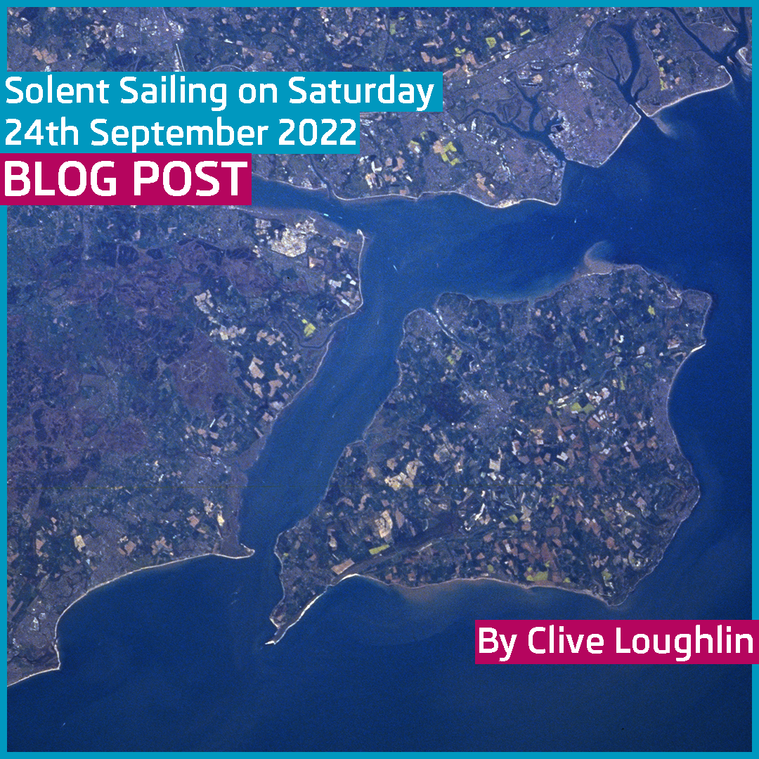 Solent Sailing on Saturday 24th September 2022
